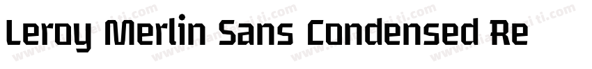Leroy Merlin Sans Condensed Regular字体转换